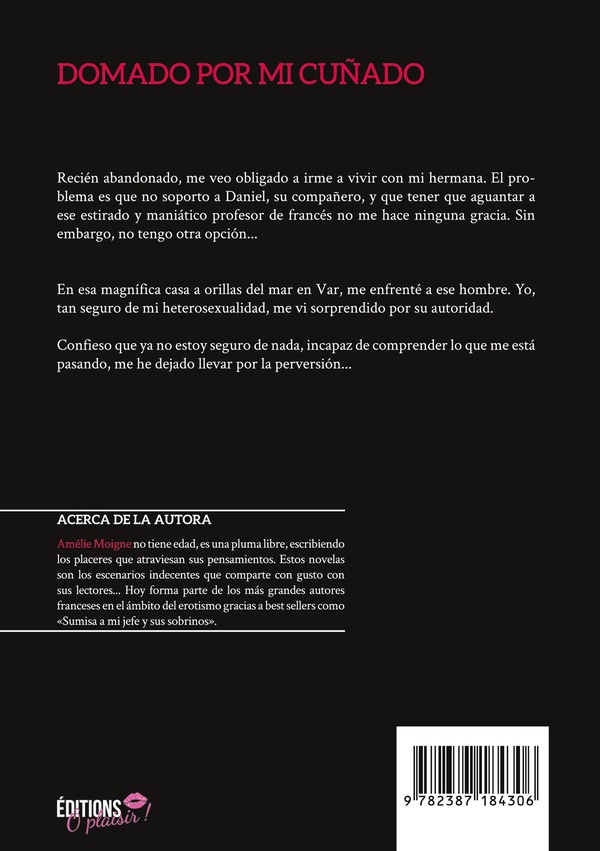 Quatrième de couverture de « DOMADO POR MI CUNADO »