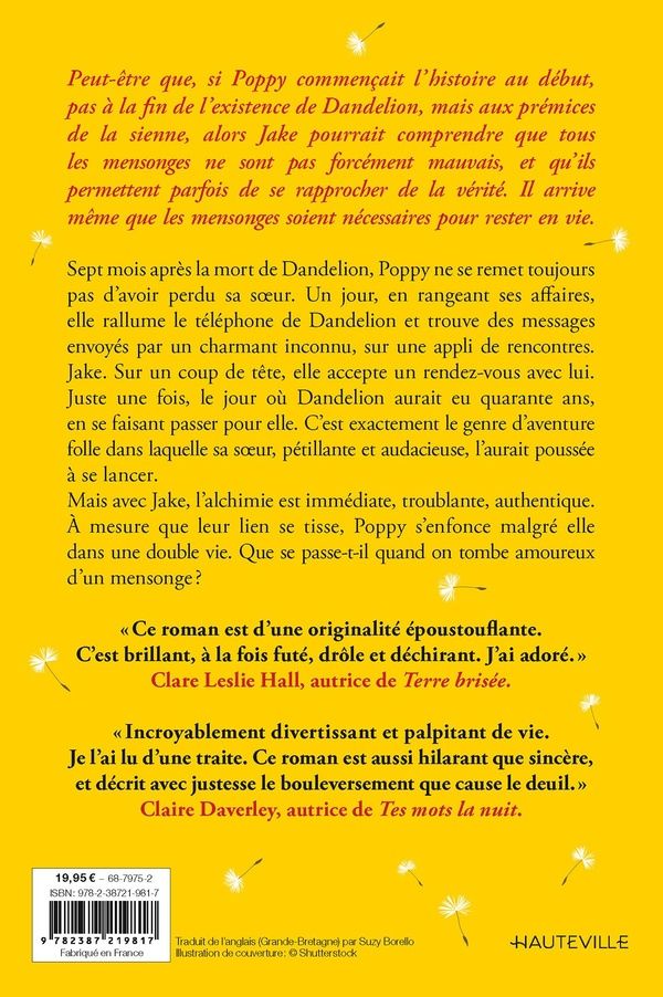 Quatrième de couverture de « Ce que les coquelicots doivent aux pissenlits »