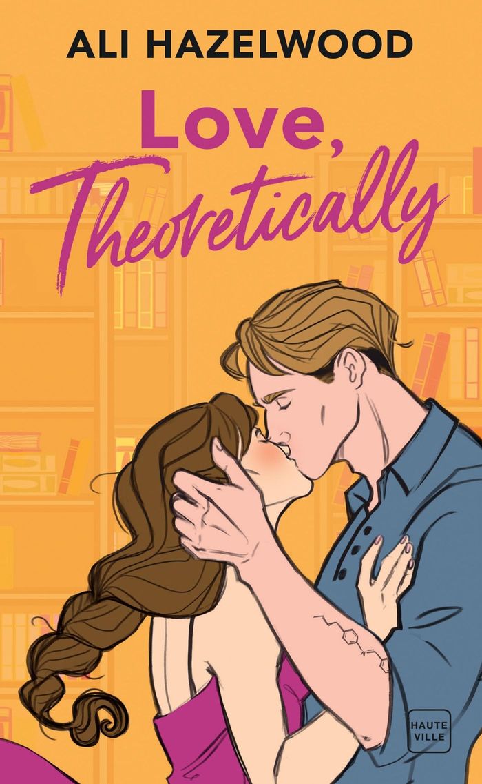 Couverture du livre « LOVE, THEORETICALLY » de Ali Hazelwood, librairie Les Contes Infusés à Corte