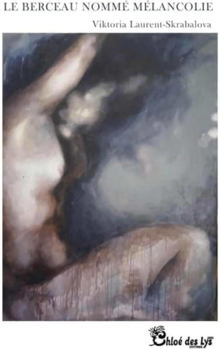 Couverture du livre « LE BERCEAU NOMME MELANCOLIE » de Viktoria Laurent-Skr, librairie Les Contes Infusés à Corte