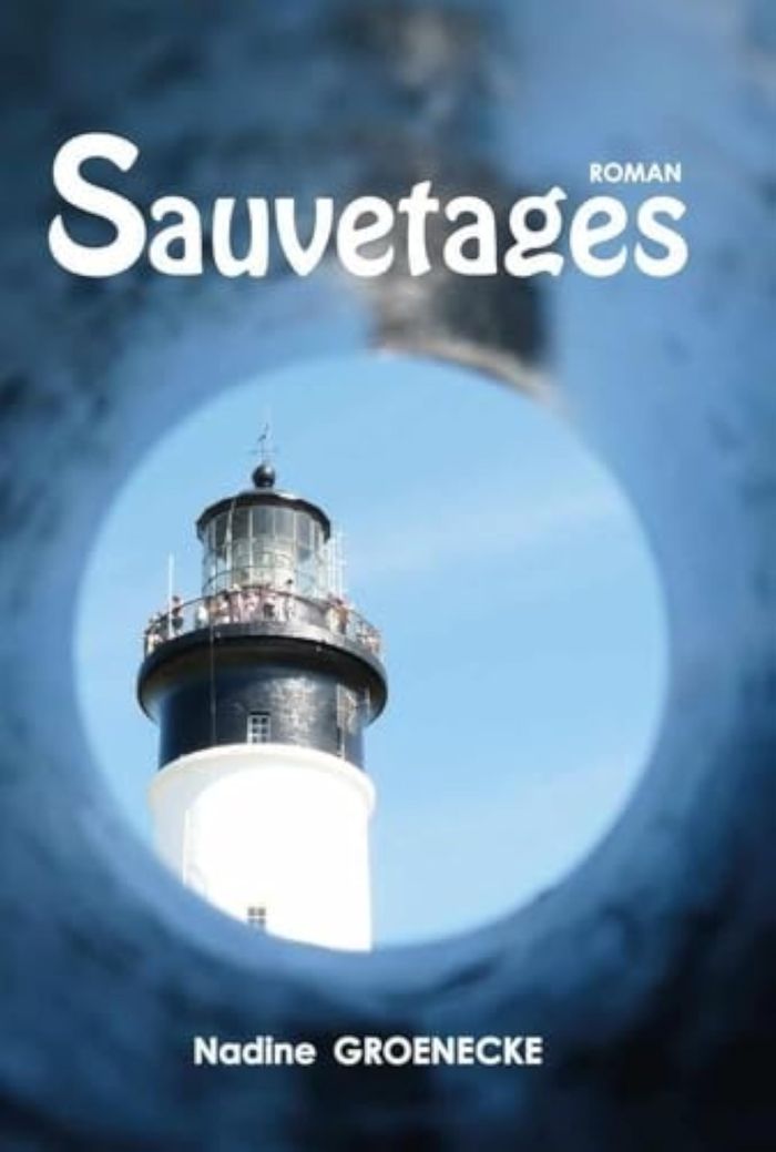 Couverture du livre « SAUVETAGES » de Nadine Groenecke, librairie Les Contes Infusés à Corte