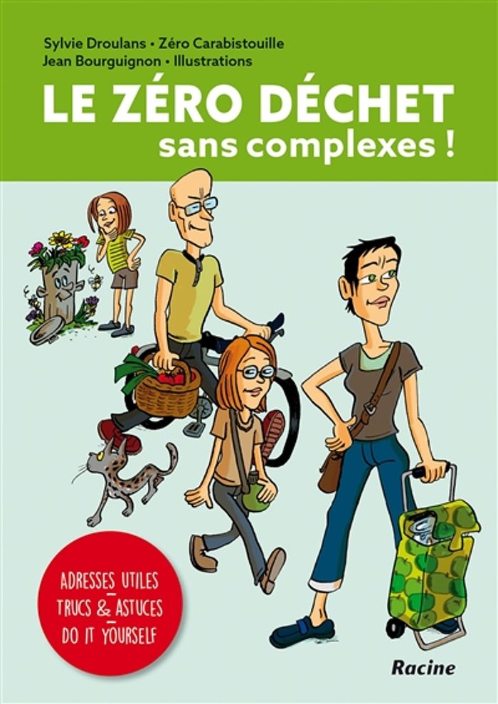 Couverture du livre « LE ZERO DECHET SANS COMPLEXES » de Sylvie Droulans, librairie Les Contes Infusés à Corte