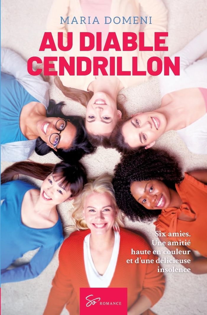 Couverture du livre « AU DIABLE CENDRILLON - ROMANCE » de Domeni Maria, librairie Les Contes Infusés à Corte