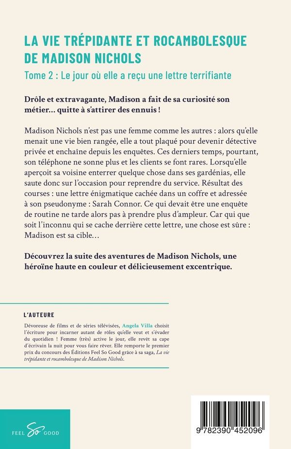 Quatrième de couverture de « LA VIE TREPIDANTE ET ROCAMBOLESQUE DE MADISON NICHOLS - TOME 2 - LE JOUR OU ELLE A RECU UNE LETTRE T »