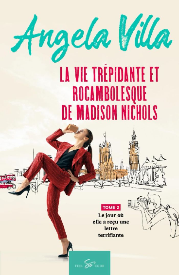 Couverture du livre « LA VIE TREPIDANTE ET ROCAMBOLESQUE DE MADISON NICHOLS - TOME 2 - LE JOUR OU ELLE A RECU UNE LETTRE T » de Villa Angela, librairie Les Contes Infusés à Corte