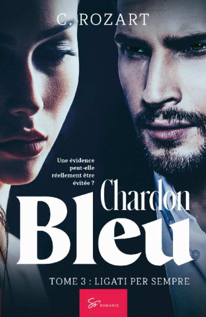 Couverture du livre « CHARDON BLEU - LIGATI PER SEMPRE - ROMANCE THRILLER ENTRE ACTION, PASSIONS INTERDITES ET SUSPENSE » de Rozart C., librairie Les Contes Infusés à Corte
