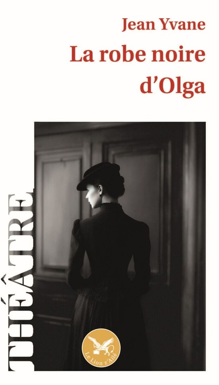 Couverture du livre « LA ROBE NOIRE D'OLGA » de Jean Yvane, librairie Les Contes Infusés à Corte