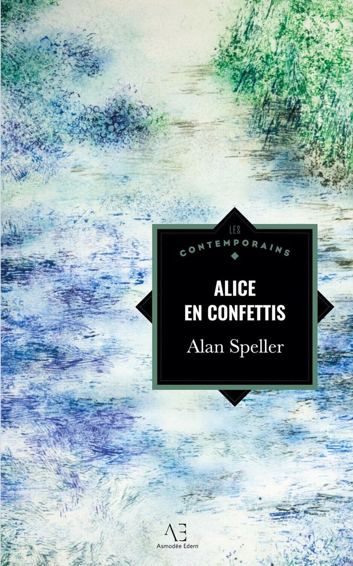 Couverture du livre « ALICE EN CONFETTIS », librairie Les Contes Infusés à Corte