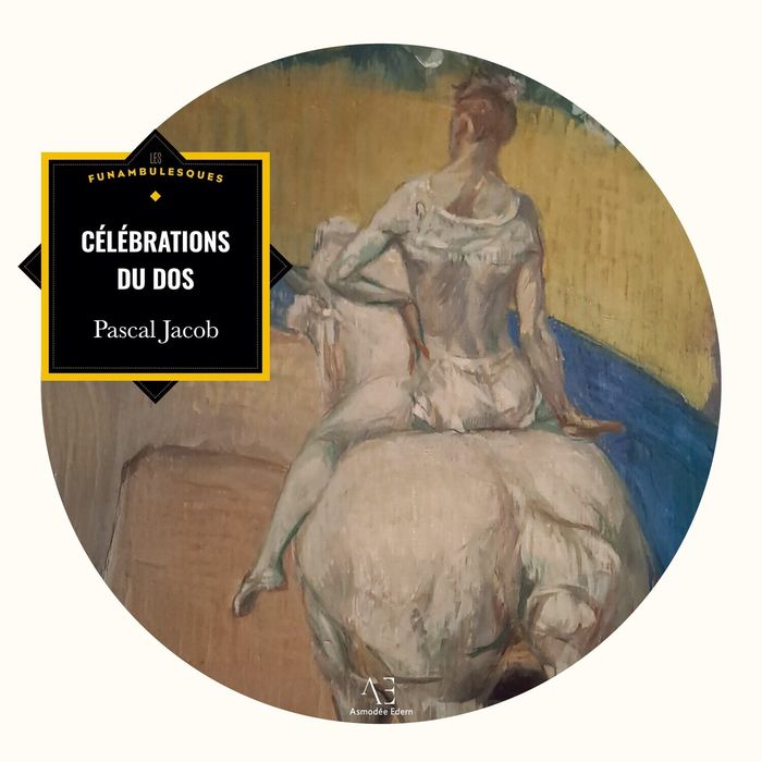Couverture du livre « CELEBRATIONS DU DOS » de Pascal Jacob, librairie Les Contes Infusés à Corte