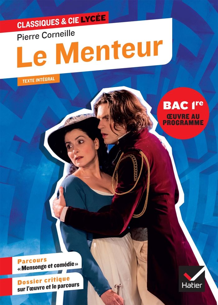 Couverture du livre « LE MENTEUR (OEUVRE AU PROGRAMME DU BAC DE FRANCAIS 2026, 1RE GENERALE & TECHNO) - SUIVI DU PARCOURS », librairie Les Contes Infusés à Corte