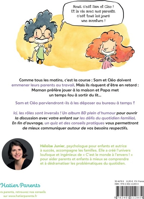 Quatrième de couverture de « C'est le monde à l'envers ! : dépêchez-vous, les parents ! »