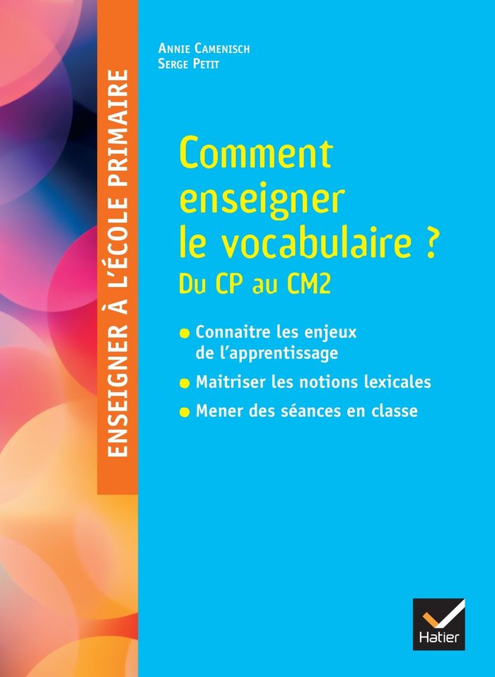 Couverture du livre « Comment enseigner le vocabulaire ? : du CP au CM2 », librairie Les Contes Infusés à Corte