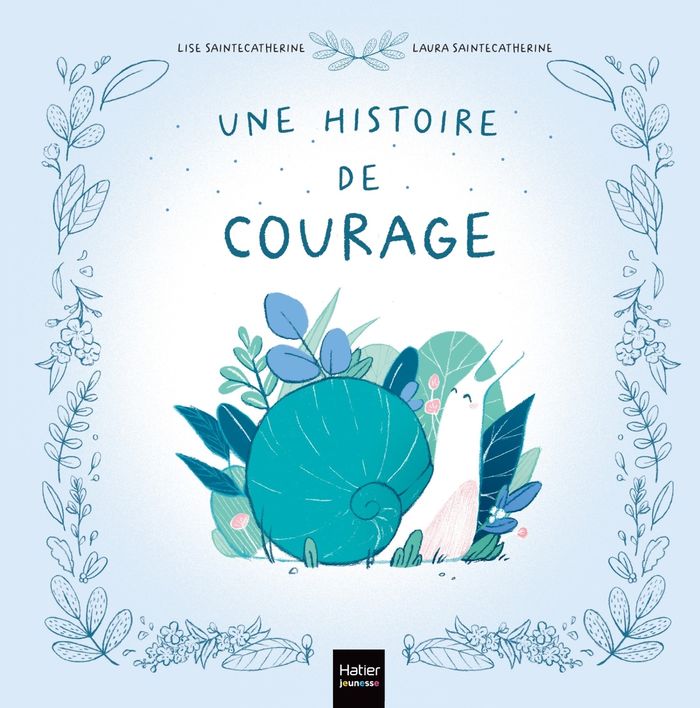 Couverture du livre « Une histoire de courage », librairie Les Contes Infusés à Corte