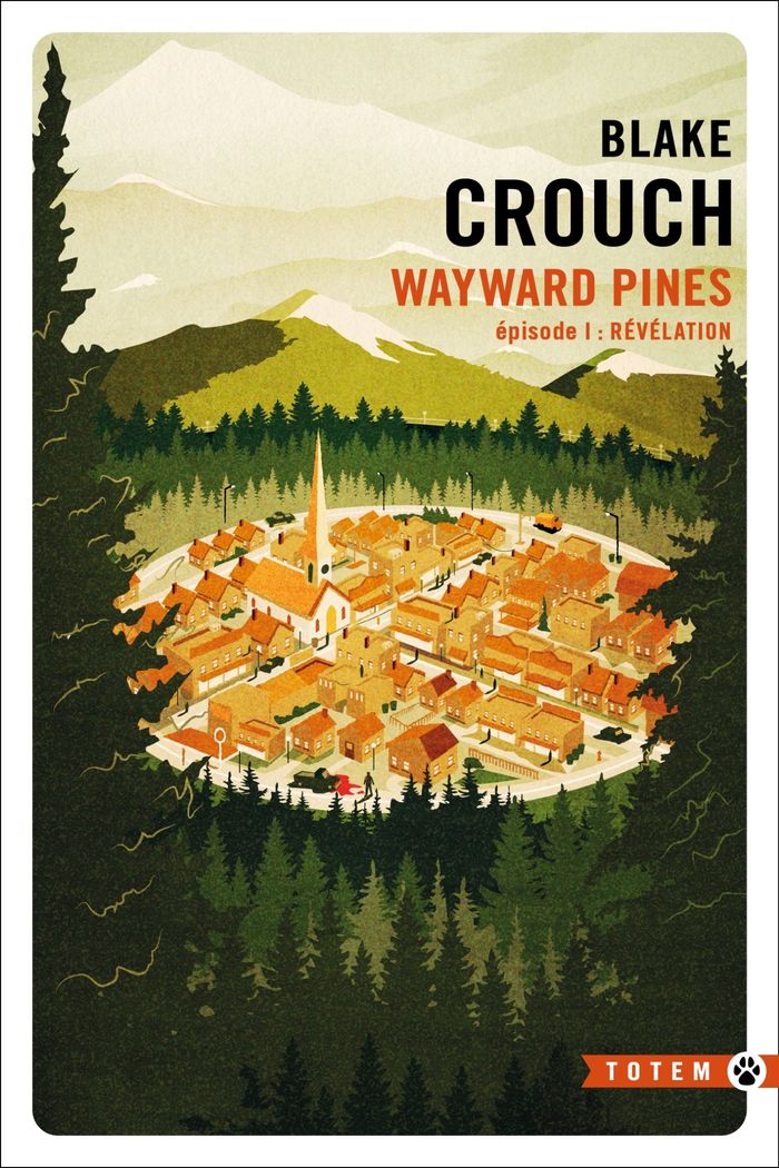 Couverture du livre « REVELATION WAYWARD PINES - EPISODE 1 » de Blake Crouch, librairie Les Contes Infusés à Corte