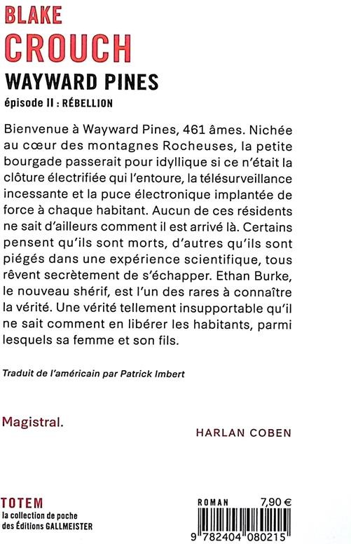 Quatrième de couverture de « REBELLION WAYWARD PINES - EPISODE 2 »