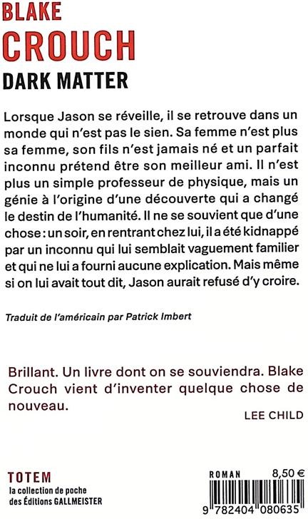 Quatrième de couverture de « Dark matter : roman »
