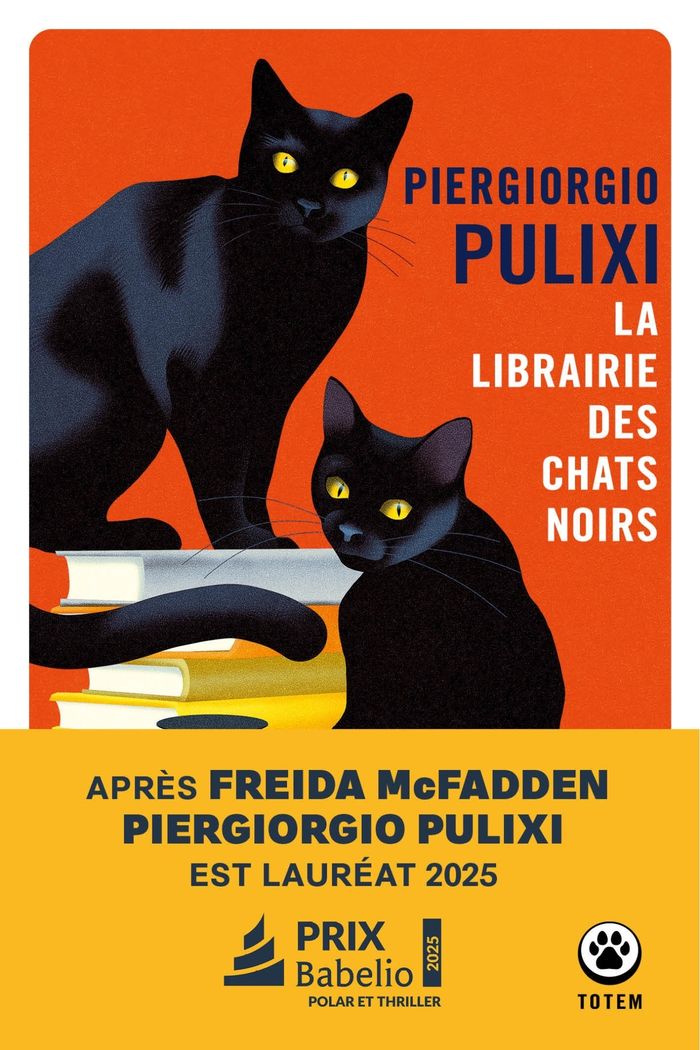Couverture du livre « La librairie des chats noirs : roman » de Piergiorgio Pulixi, librairie Les Contes Infusés à Corte