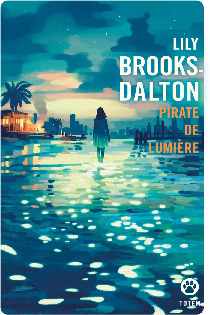 Couverture du livre « PIRATE DE LUMIERE » de Lily Brooks-Dalton, librairie Les Contes Infusés à Corte