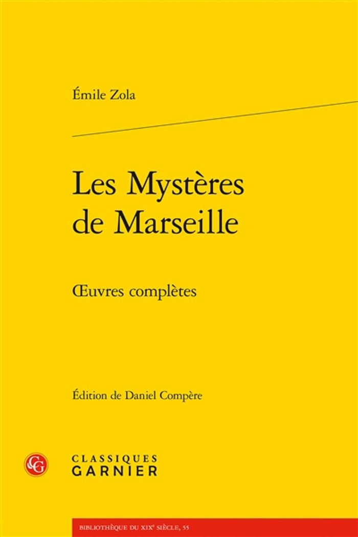Couverture du livre « Les mystères de Marseille » de Émile Zola, librairie Les Contes Infusés à Corte