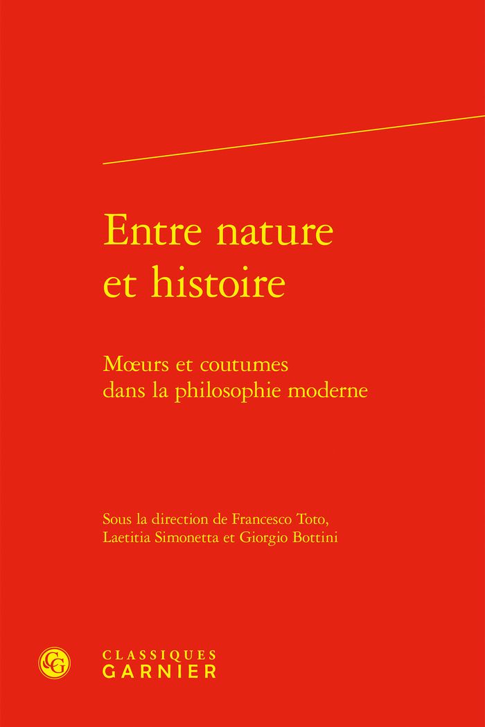 Couverture du livre « ENTRE NATURE ET HISTOIRE - MOEURS ET COUTUMES DANS LA PHILOSOPHIE MODERNE » de Francesco Toto, librairie Les Contes Infusés à Corte