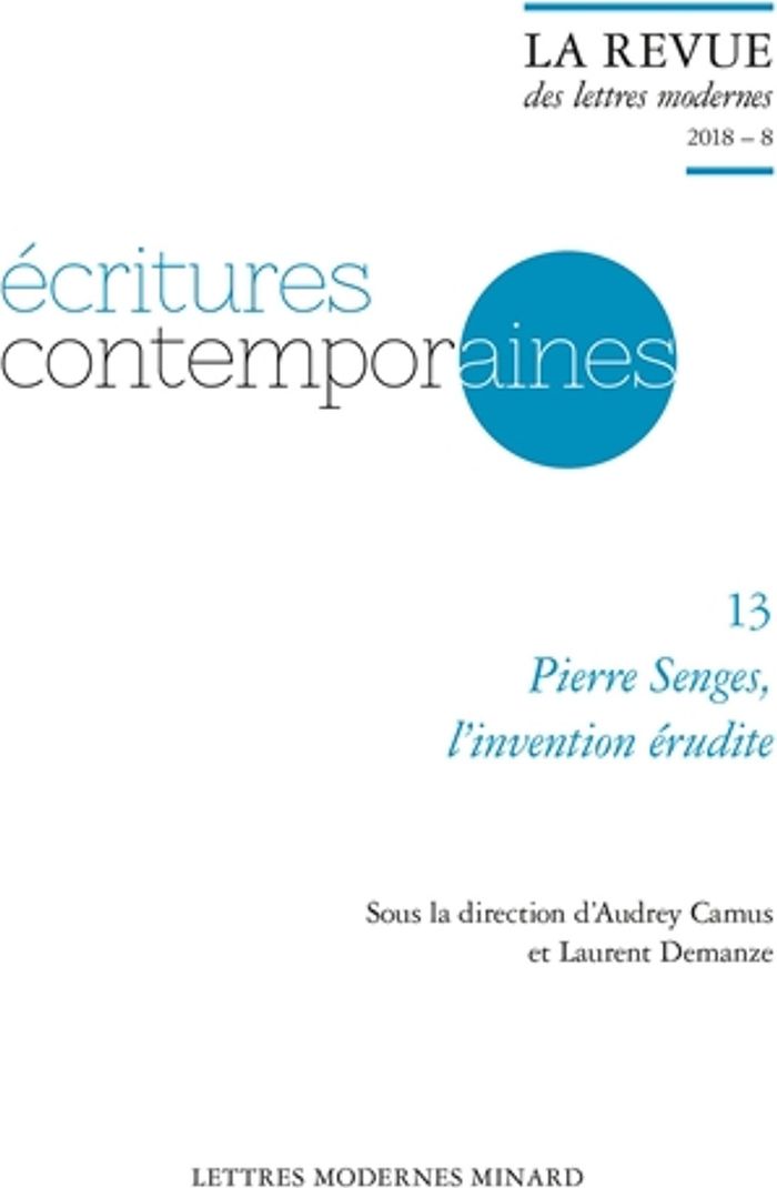 Couverture du livre « PIERRE SENGES, L'INVENTION ERUDITE - 2018 - 8 » de Audrey Camus, librairie Les Contes Infusés à Corte