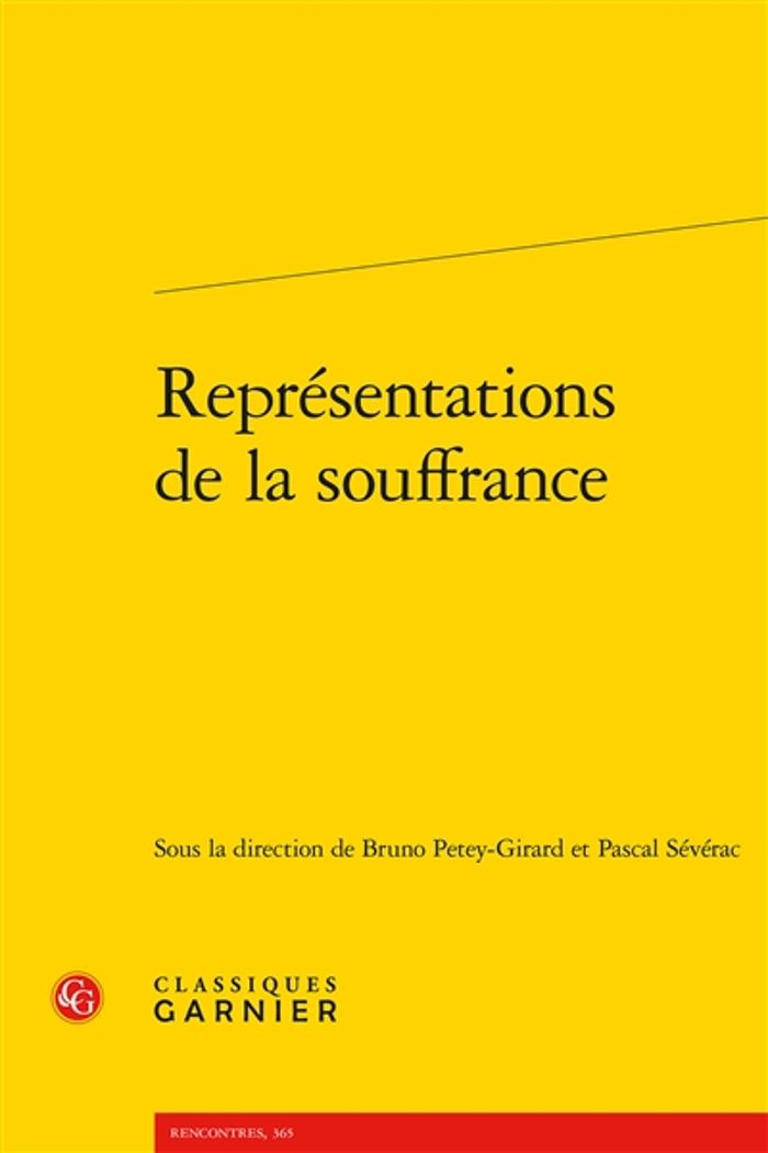 Couverture du livre « REPRESENTATIONS DE LA SOUFFRANCE » de Bruno Petey-Girard, librairie Les Contes Infusés à Corte