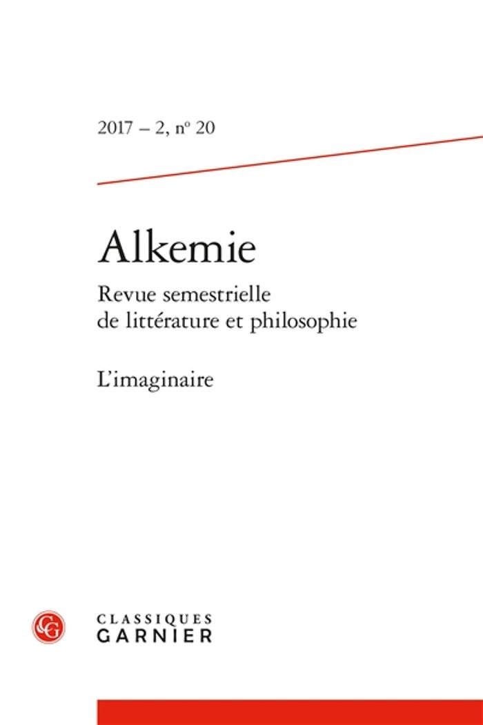 Couverture du livre « ALKEMIE - 2017 - 2, N  20 - L'IMAGINAIRE » de M-G. Stnisor, librairie Les Contes Infusés à Corte