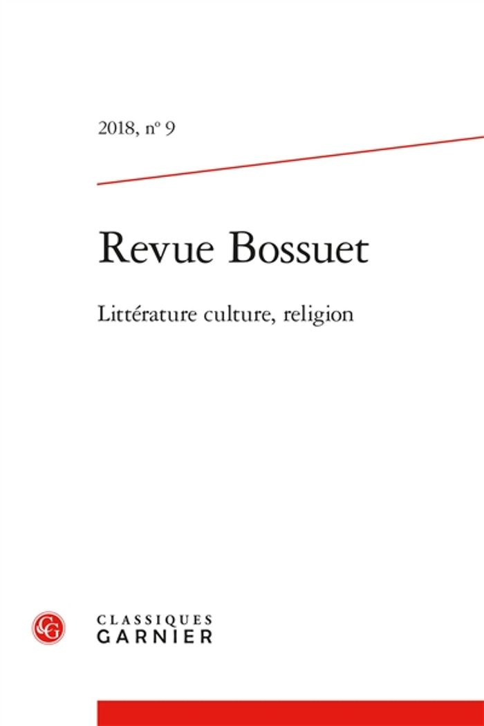 Couverture du livre « REVUE BOSSUET - 2018, N 9 », librairie Les Contes Infusés à Corte