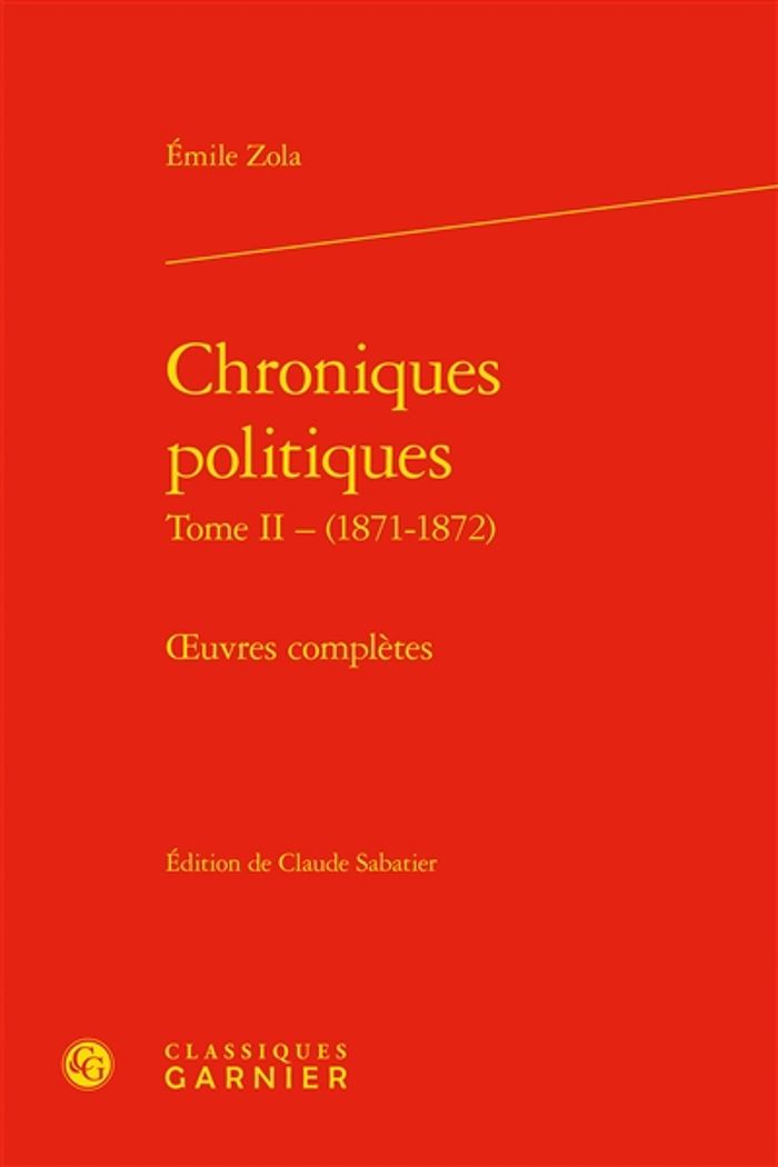 Couverture du livre « Chroniques politiques » de Émile Zola, librairie Les Contes Infusés à Corte