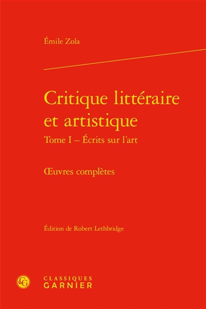 Couverture du livre « Critique littéraire et artistique » de Émile Zola, librairie Les Contes Infusés à Corte