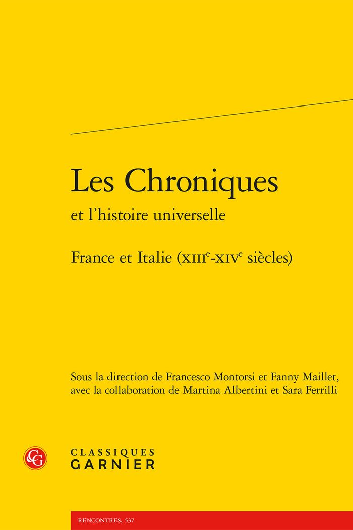 Couverture du livre « LES CHRONIQUES - FRANCE ET ITALIE (XIIIE-XIVE SIECLES) », librairie Les Contes Infusés à Corte