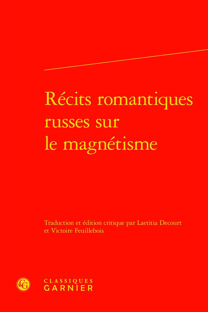 Couverture du livre « RECITS ROMANTIQUES RUSSES SUR LE MAGNETISME » de Francoise Lavocat, librairie Les Contes Infusés à Corte