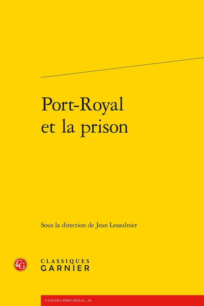 Couverture du livre « PORT-ROYAL ET LA PRISON » de Collectif, librairie Les Contes Infusés à Corte