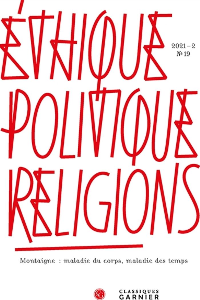 Couverture du livre « ETHIQUE, POLITIQUE, RELIGIONS - 2021 - 2, N  19 » de Thierry Gontier, librairie Les Contes Infusés à Corte