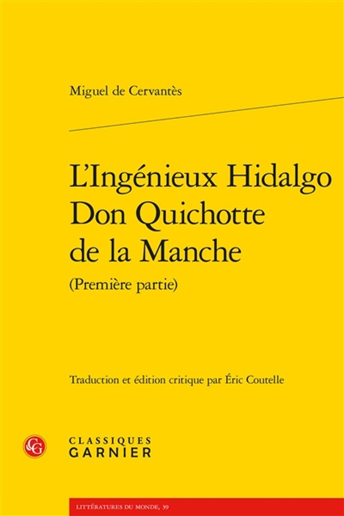 Couverture du livre « L'INGENIEUX HIDALGO DON QUICHOTTE DE LA MANCHE » de Cervantes/fernandez, librairie Les Contes Infusés à Corte