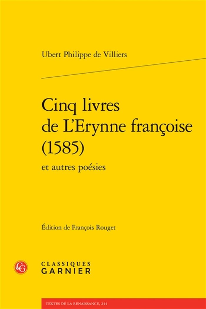 Couverture du livre « Cinq livres de L'Erynne françoise : 1585 » de Hubert Philippe de Villiers, librairie Les Contes Infusés à Corte