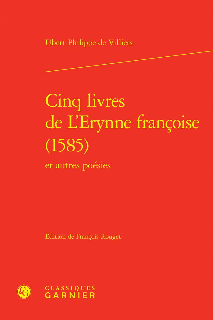 Couverture du livre « Cinq livres de L'Erynne françoise : 1585 » de Hubert Philippe de Villiers, librairie Les Contes Infusés à Corte
