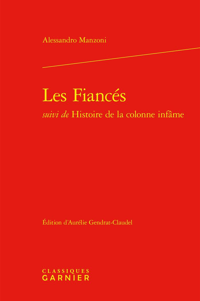 Couverture du livre « LES FIANCES » de Alessandro Manzoni, librairie Les Contes Infusés à Corte