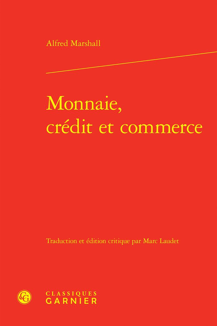 Couverture du livre « MONNAIE, CREDIT ET COMMERCE » de Alfred Marshall, librairie Les Contes Infusés à Corte