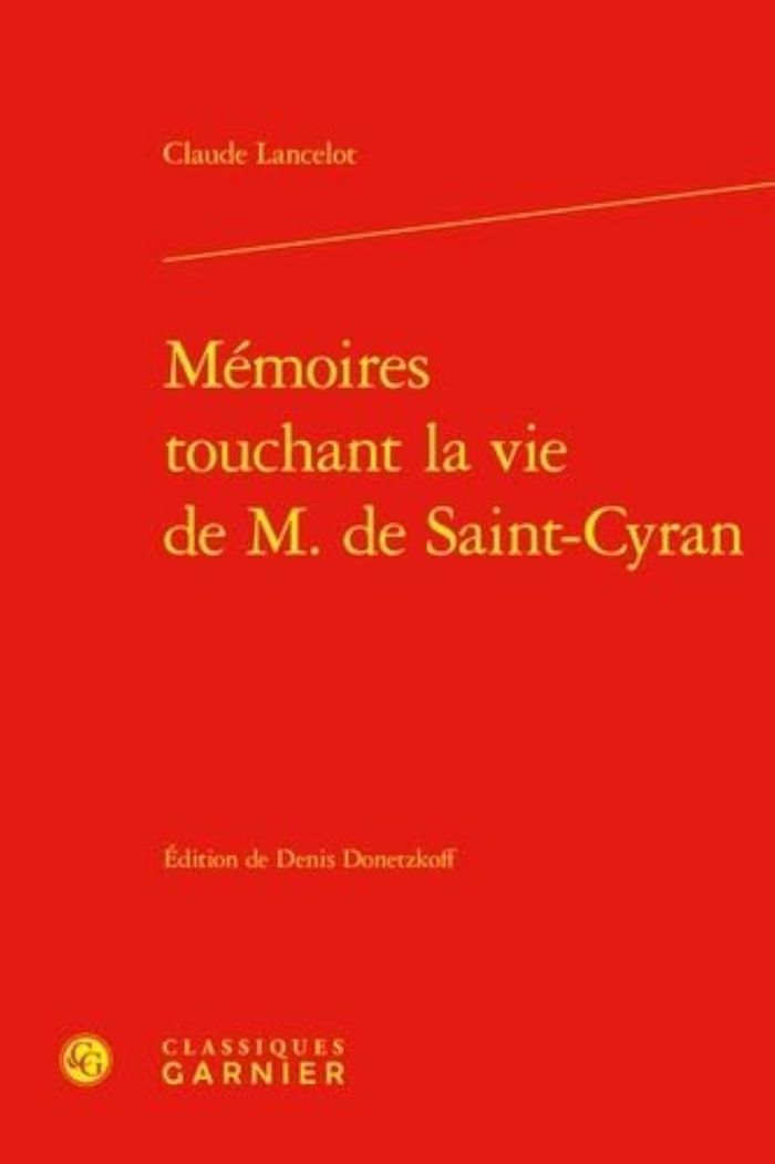 Couverture du livre « MEMOIRES TOUCHANT LA VIE DE M. DE SAINT-CYRAN » de Claude Lancelot, librairie Les Contes Infusés à Corte