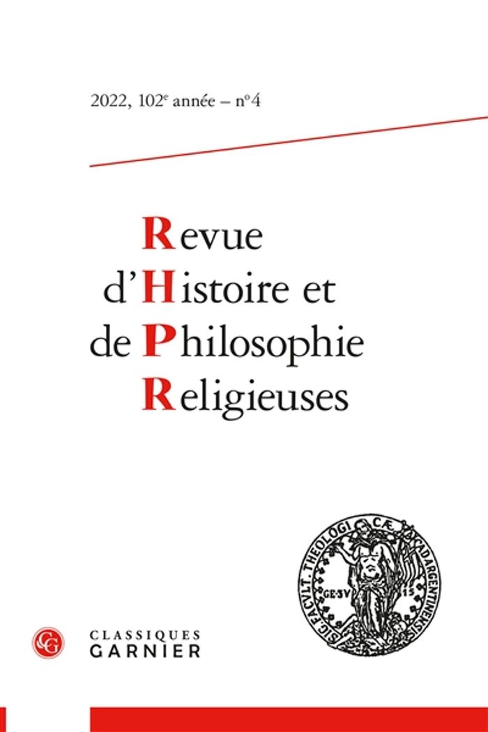 Couverture du livre « REVUE D'HISTOIRE ET DE PHILOSOPHIE RELIGIEUSES - 2022 - 4, 102E ANNEE, N  4 » de Collectif, librairie Les Contes Infusés à Corte