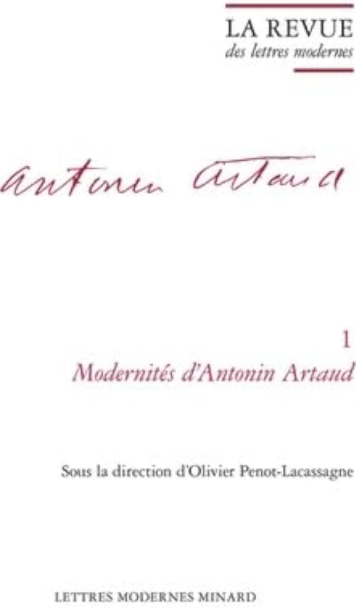 Couverture du livre « LA REVUE DES LETTRES MODERNES - MODERNITES D'ANTONIN ARTAUD » de Collectif, librairie Les Contes Infusés à Corte