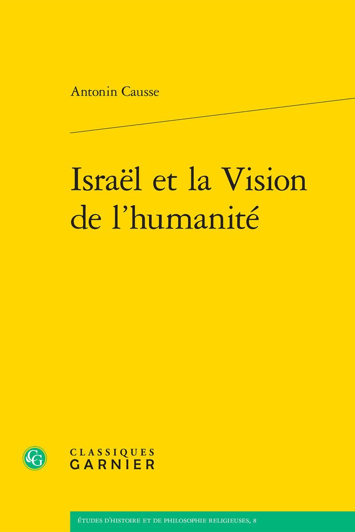 Couverture du livre « ISRAEL ET LA VISION DE L'HUMANITE » de Matthieu Arnold, librairie Les Contes Infusés à Corte