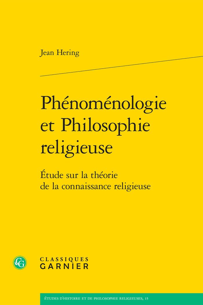 Couverture du livre « PHENOMENOLOGIE ET PHILOSOPHIE RELIGIEUSE - ETUDE SUR LA THEORIE DE LA CONNAISSANCE RELIGIEUSE » de Jean Hering, librairie Les Contes Infusés à Corte