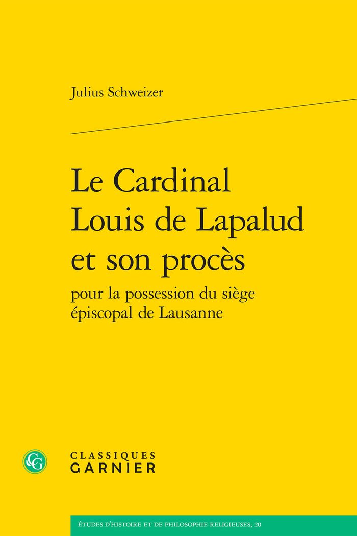 Couverture du livre « LE CARDINAL LOUIS DE LAPALUD ET SON PROCES », librairie Les Contes Infusés à Corte