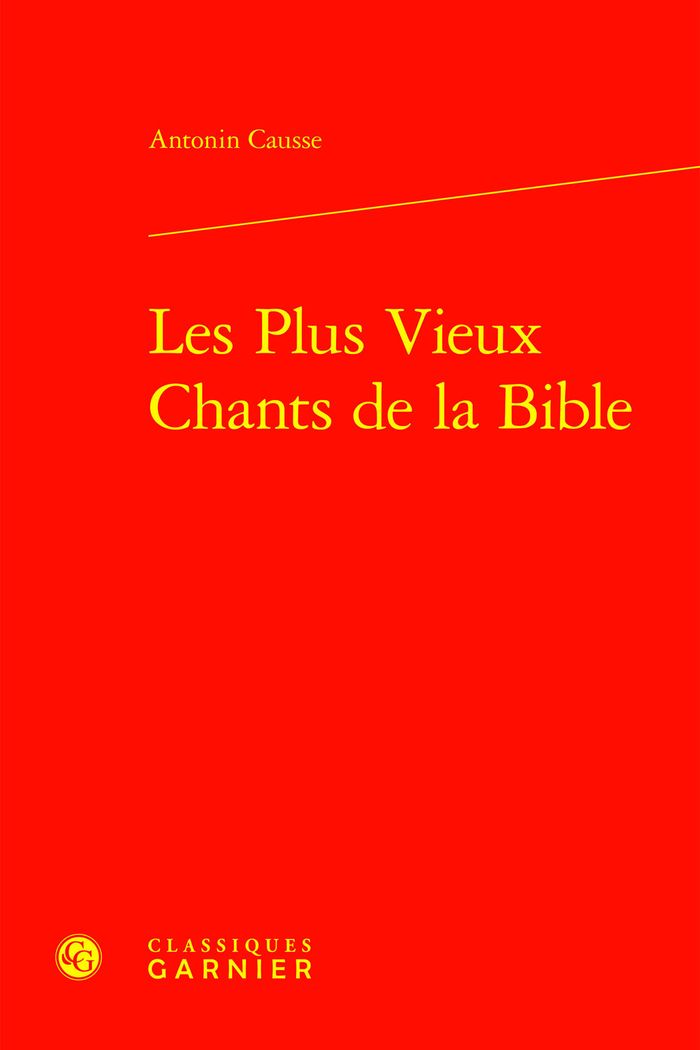 Couverture du livre « LES PLUS VIEUX CHANTS DE LA BIBLE » de Antonin Causse, librairie Les Contes Infusés à Corte