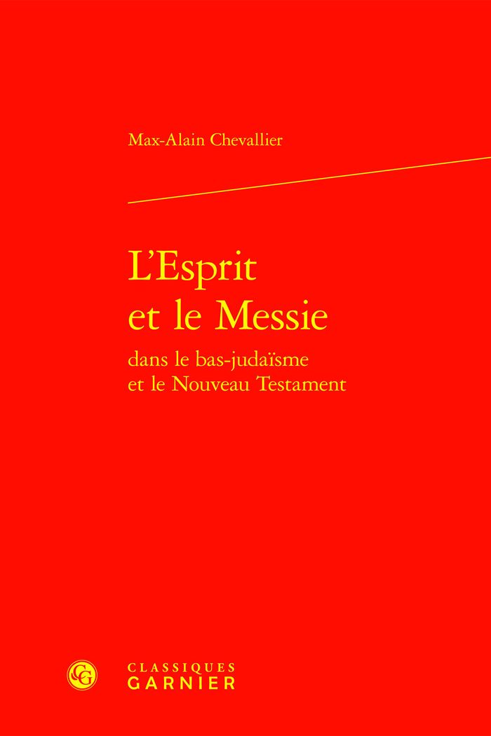 Couverture du livre « L'ESPRIT ET LE MESSIE » de Max-Alain Chevallier, librairie Les Contes Infusés à Corte