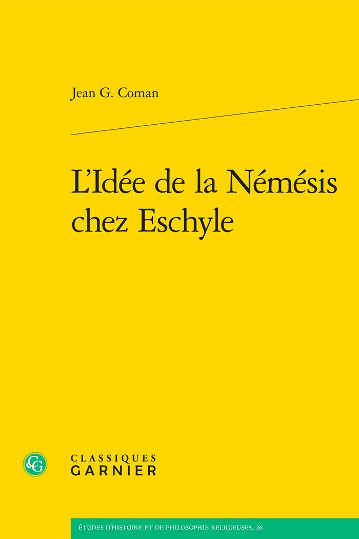 Couverture du livre « L'IDEE DE LA NEMESIS CHEZ ESCHYLE », librairie Les Contes Infusés à Corte
