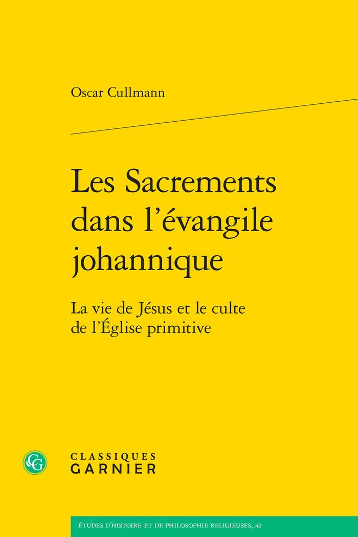 Couverture du livre « LES SACREMENTS DANS L'EVANGILE JOHANNIQUE - LA VIE DE JESUS ET LE CULTE DE L'EGLISE PRIMITIVE » de Matthieu Arnold, librairie Les Contes Infusés à Corte