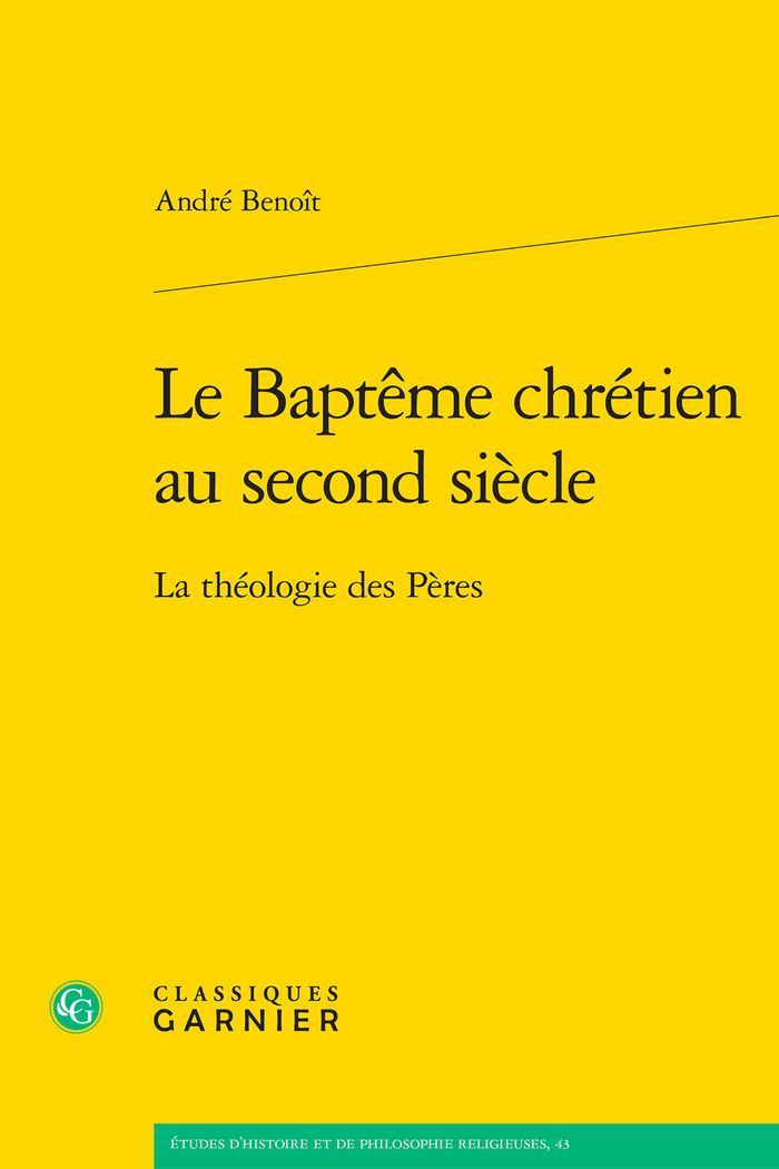 Couverture du livre « LE BAPTEME CHRETIEN AU SECOND SIECLE - LA THEOLOGIE DES PERES » de Matthieu Arnold, librairie Les Contes Infusés à Corte